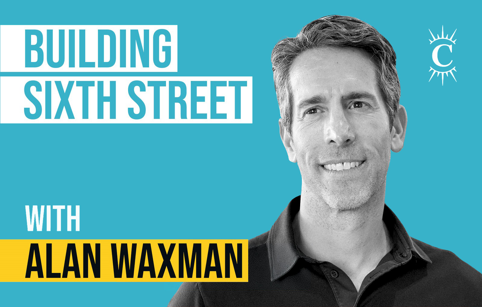 Sixth Street Podcast